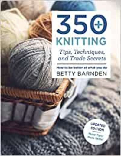 350+ Knitting Tips,