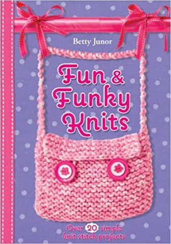 Fun & Funky Knits