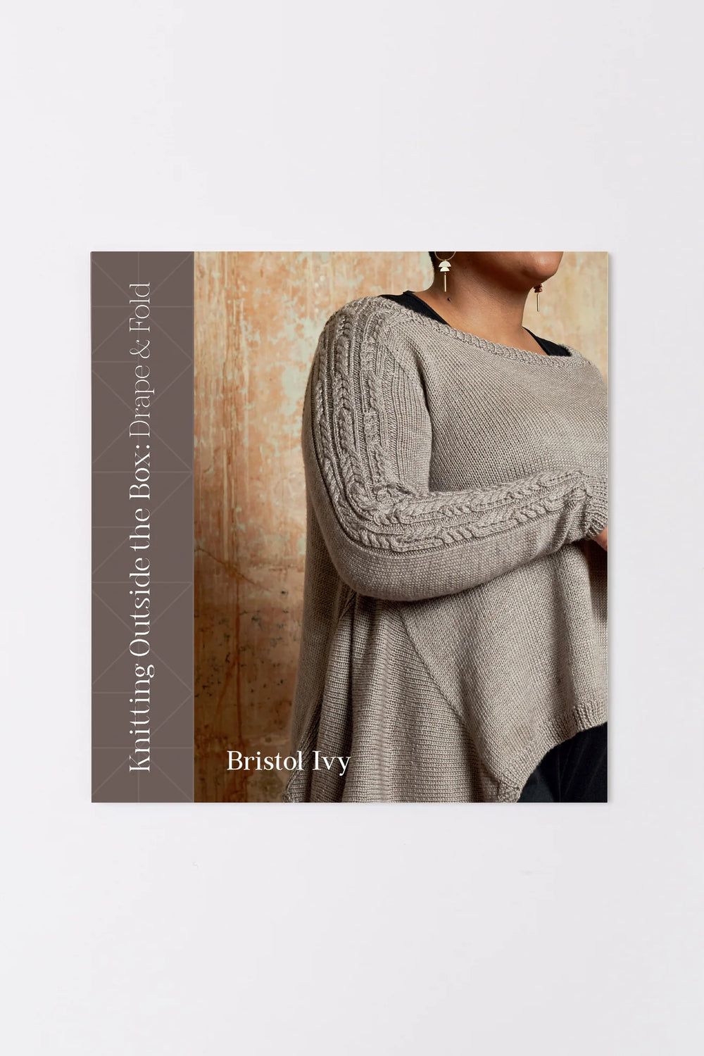 Knitting Outside the Box : Drape & Fold