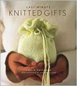 Last-Minute Knitted Gifts