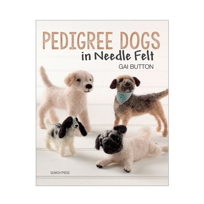 Pedigree Dogs in Needle Felt