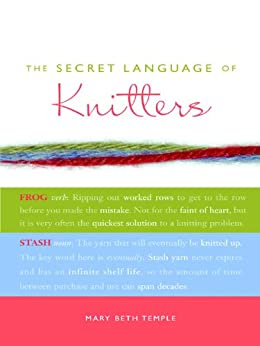 The Secret Language of Knitters