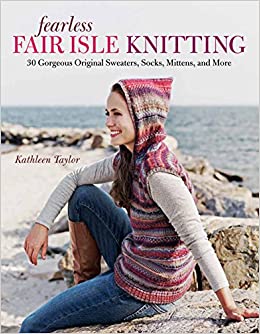 Fearless Fair Isle Knitting