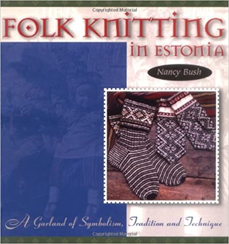 Folk Knitting in Estonia