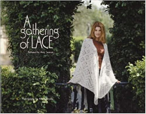 A Gathering of Lace